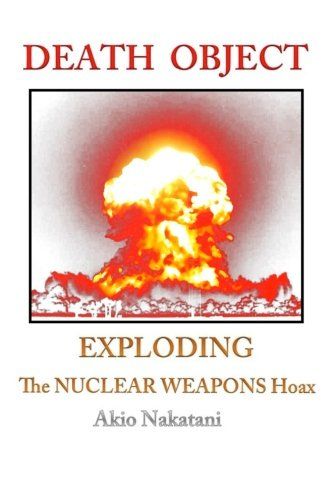 Atomic bomb hoax or the fake nuclear bombs.